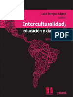 Interculturalidad, educación y cuidadanía. Perspectivas latinoamericanas - Luis Enrique López (Editor)