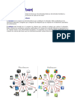 Todo Sistema Informático Está Formado Al Menos Por Dos Elementos Básicos