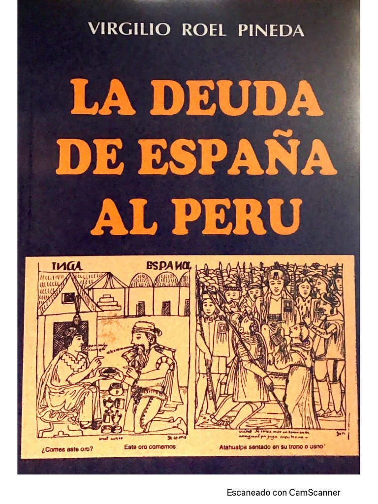 La Deuda de España Al Perú Virgilio Roel Pineda PDF