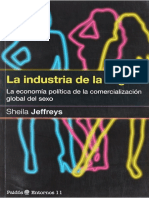 Jeffreys, Sheila - La Industria de La Vagina. La Economía Política de La Comercialización Global Del Sexo (2011)