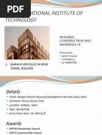 Malviya National Institute of Technology: 1. Shrachi Restello in New Town, Kolkata