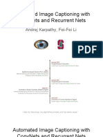 Automated Image Captioning With Convnets and Recurrent Nets: Andrej Karpathy, Fei-Fei Li