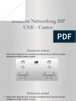 Solución Networking ISP UNE - Centro