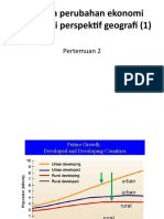 Pertemuan Ke 2-Dinamika Perubahan Ekonomi-Dari Perspektif Geografi