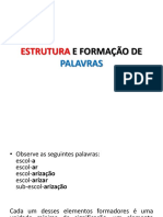 ESTRUTURA E FORMACAO DE PALAVRAS