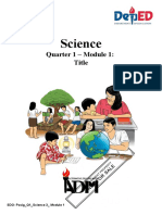 Science: Quarter 1 - Module 1: Title