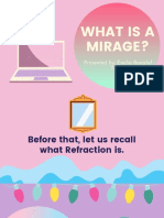 What Is A Mirage?: Presented By: Emilia Ronafel Tatad