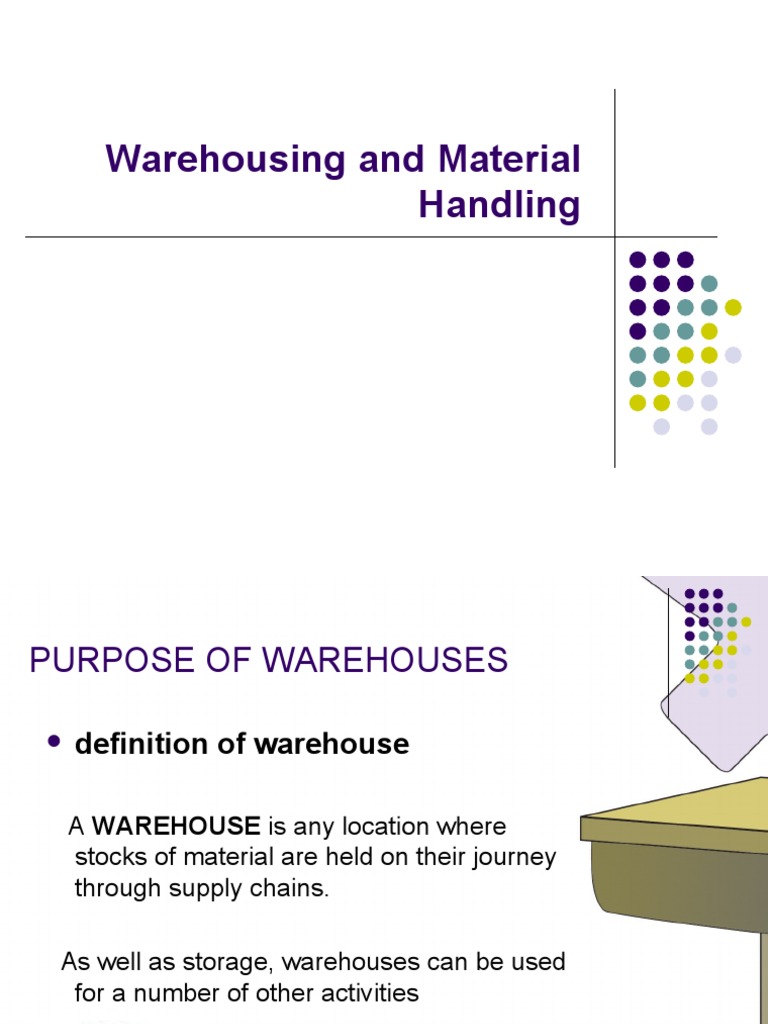 Warehousing and Material Handling Overview | PDF | Warehouse | Logistics