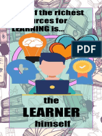 Learner: One of The Richest Resources For Learning Is