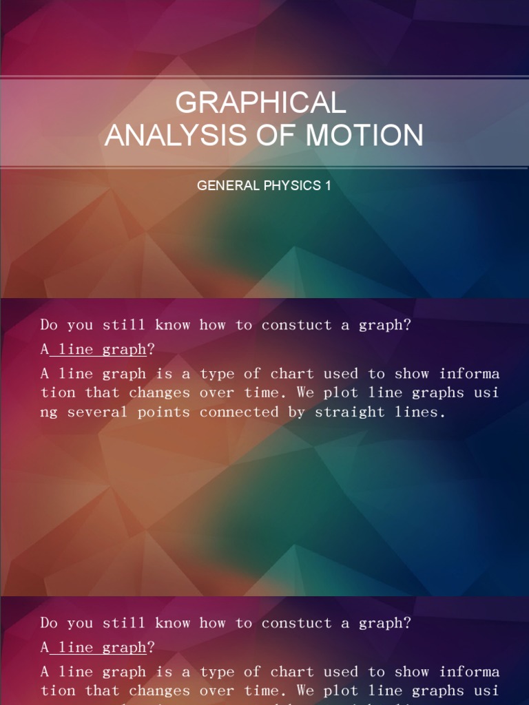 Graphical Analysis of Motion Basics | PDF | Velocity | Acceleration