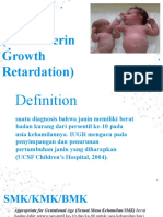 Intra Uterine Growth Retardation