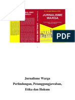 Jurnalisme Warga Perlindungan, Pertanggungjawaban, Etika Dan Hukum by Dr. Darajat Wibawa, M.Si. (Z-Lib - Org) - Pages-1-28
