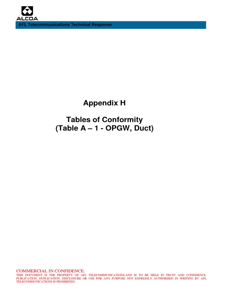 Appendix H Tables of Conformity (Table A - 1 - OPGW, Duct) : AFL ...