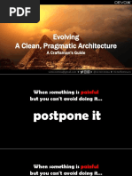 Evolving A Clean, Pragmatic Architecture: The Art of Clean Code