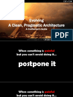 Evolving A Clean, Pragmatic Architecture: The Art of Clean Code
