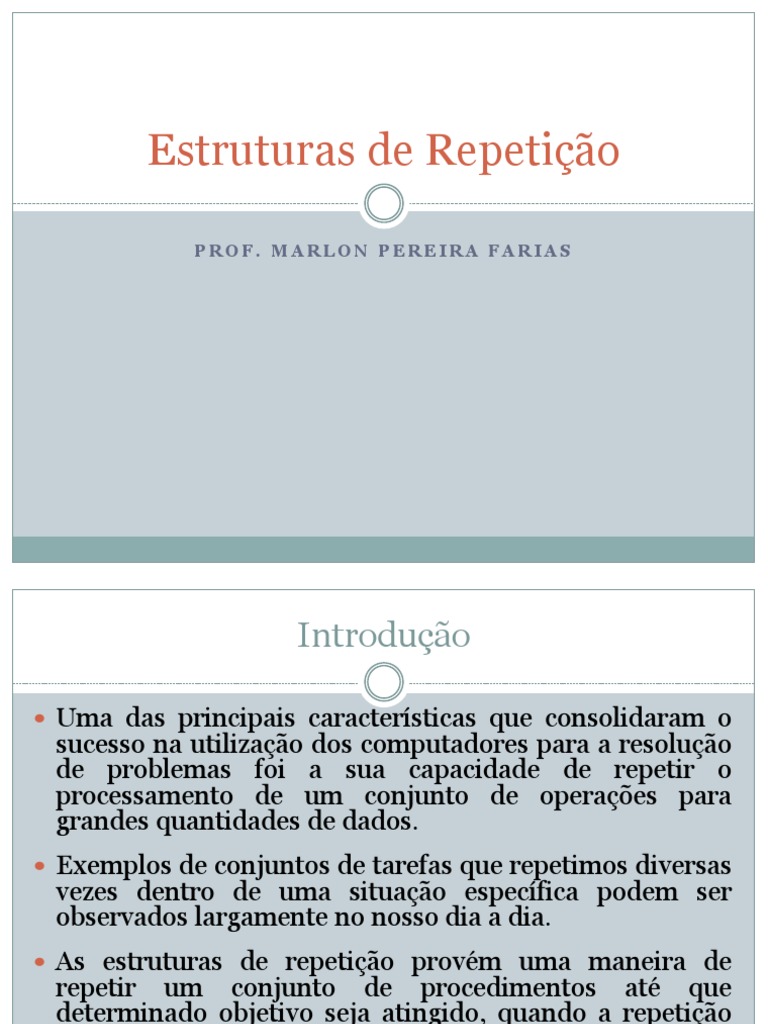 Aula 03 - Estrutura de Repetição | PDF | Algoritmos | Lógica