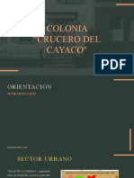 Colonia Crucero Del Cayaco