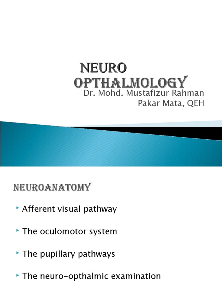 NEUROPTHALMOLOGY3 | PDF | Visual System | Senses