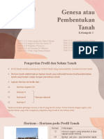 Genesa Atau Pembentukan Tanah: Kelompok 1