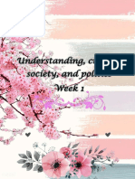 Understanding, Culture, Society, and Politics Week 1
