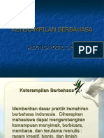 Slide 1 Keterampilan Berbahasa 110303211233 Phpapp02