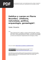 Semana 9 Lectura 1 Galak, Eduardo (2010) - Habitus y Cuerpo en Pierre Bourdieu. Historia, Naturaleza, Política, Arqueología, Genealogía
