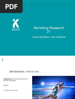 Marketing Research 21': Course Facilitator: John Wideman