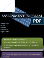 Assignment Problem: Manoj Singh Dhaval Solanki Ronak Soni Rajan Karia Jackson