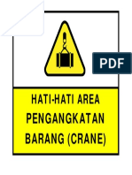 Hati-Hati Area: Pengangkatan Barang (Crane)