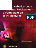 Amalan, Keberkesanan &amp; Cabaran Pelaksanaan E-Pembelajaran Di IPT Malaysia
