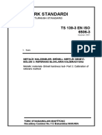 TS 139-3 EN ISO 6506-3 İPTAL  Metalik Malzemeler- Brinell Sertlik Deneyi- Bölüm 3 Referans Blokların Kalibrasyonu 