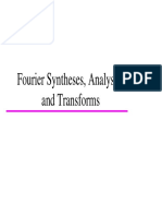 Fourier Syntheses, Analyses, and Transforms