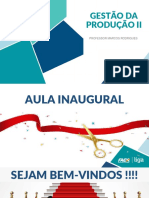 AULA 00 INAUGURAL -  GESTÃO DA PRODUÇÃO II - S1 2021