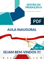 Aula 00 Inaugural - Gestão Da Produção Ii - S1 2021