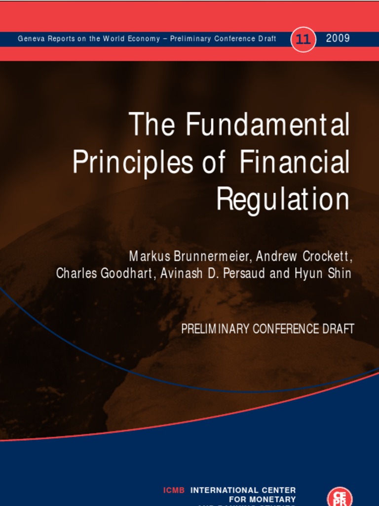 The Fundamental Principles of Financial Regulation Market Liquidity Banks