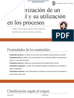 Caracterización de Un Material y Su Utilización en Procesos
