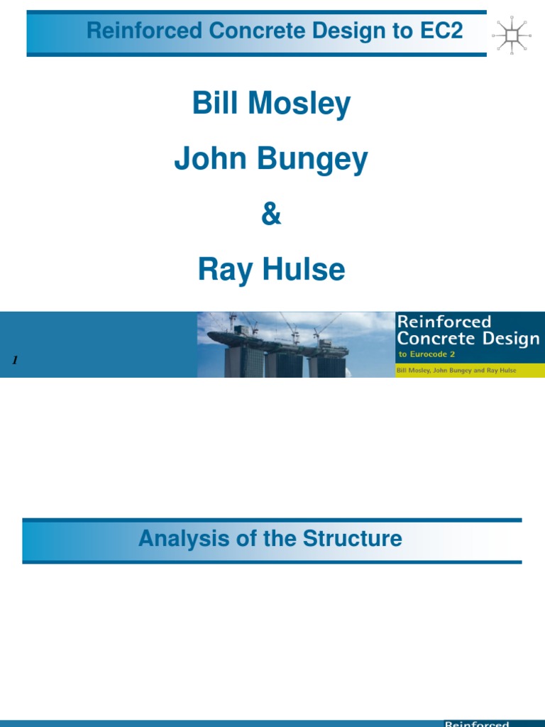 Bill Mosley John Bungey & Ray Hulse: Reinforced Concrete Design To EC2 ...