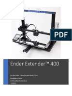 Ender Extender™ 400: For The Ender 3 Non-Pro and Ender 3 Pro Installation Guide 9/24/20