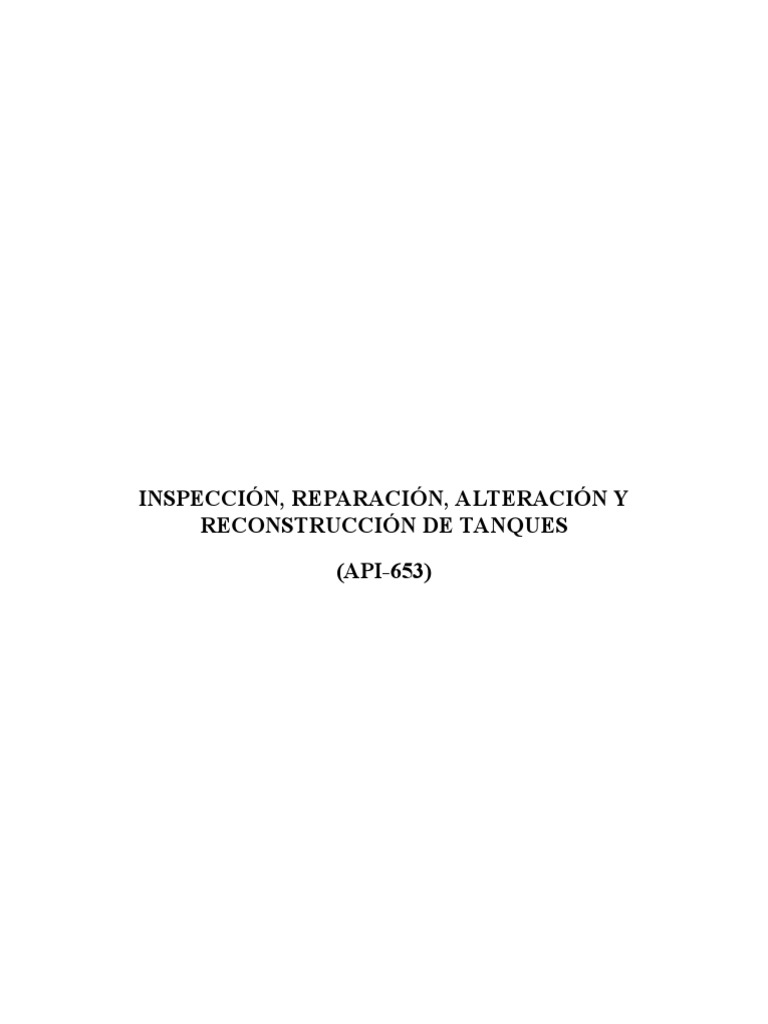 Inspección y Reparación de Tanques API-653 | PDF | Tanques | Corrosión