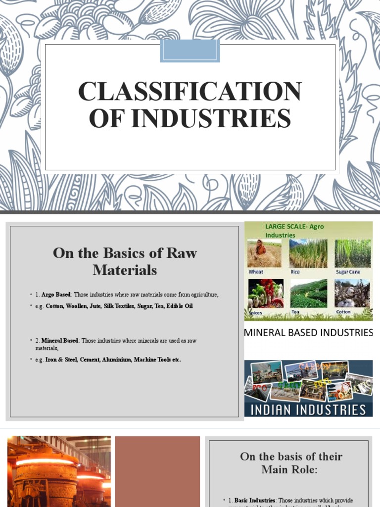 Classification of Industries by Raw Material | PDF | Steel | Economies