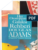 Otostopçunun Galaksi Rehberi (Otostopçunun Galaksi Rehberi 1. Kitap) Douglas Adams