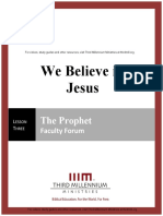 We Believe in Jesus: The Prophet