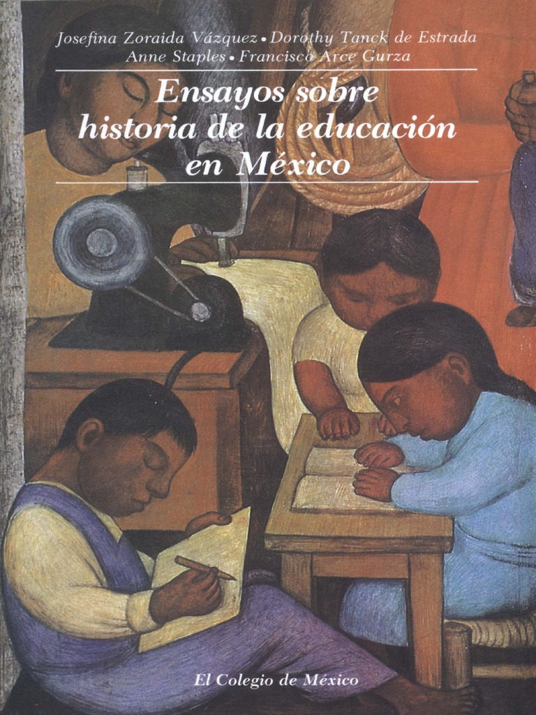 Ensayos Sobre Historia de La Educación en México | PDF | México | Nueva ...