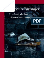 El Túnel de Los Pájaros Muertos - Marcelo Birmajer