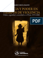 Justicia y Poder en Tiempos de Violencia Orden, Seguridad y Autoridad en El Perú, 1970-2000