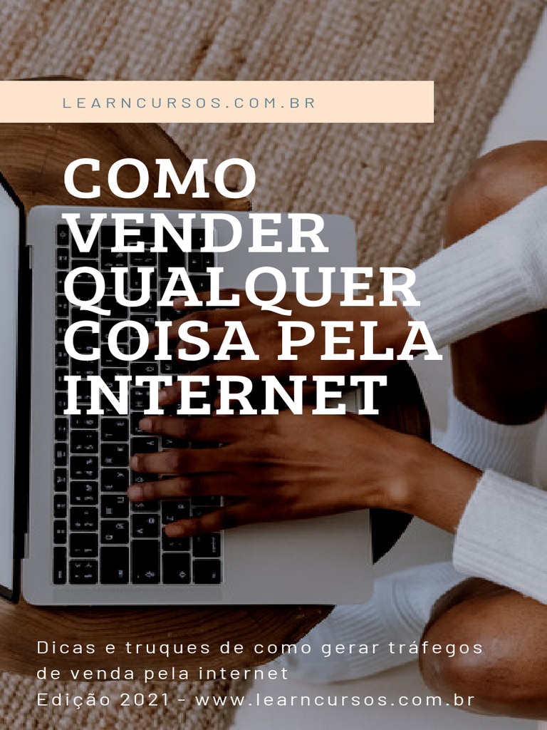 Ebook Como Vender QUALQUER COISA PELA INTERNET | PDF | Publicidade ...