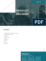 Unit - III Product Decision Matrix