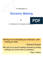 Decision Making: A Presentation On