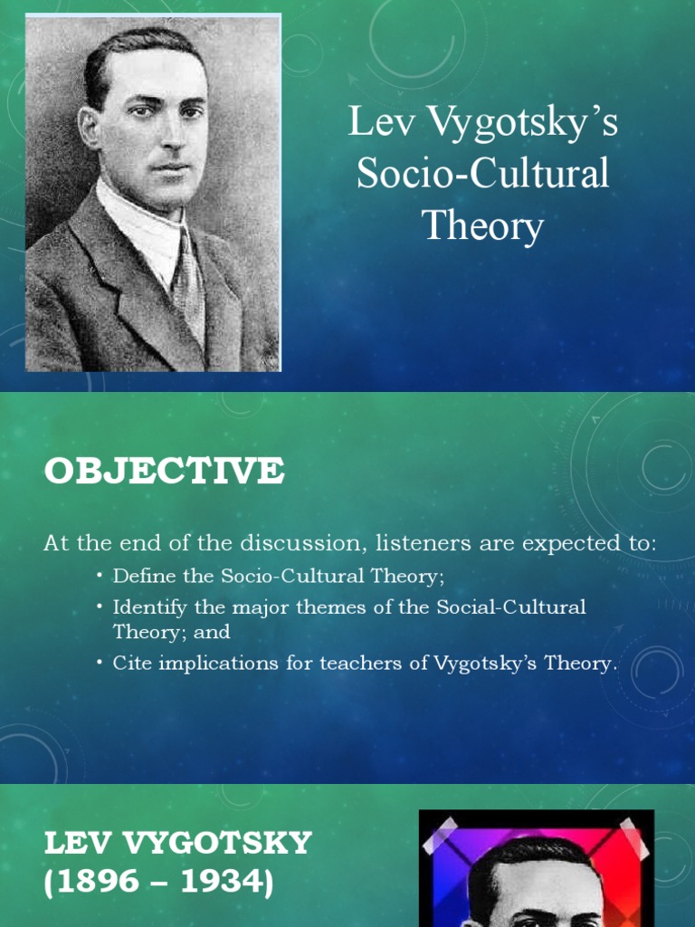 Lev Vygotsky's Socio-Cultural Theory | PDF | Psychology | Cognition