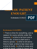 Are You Patient Enough